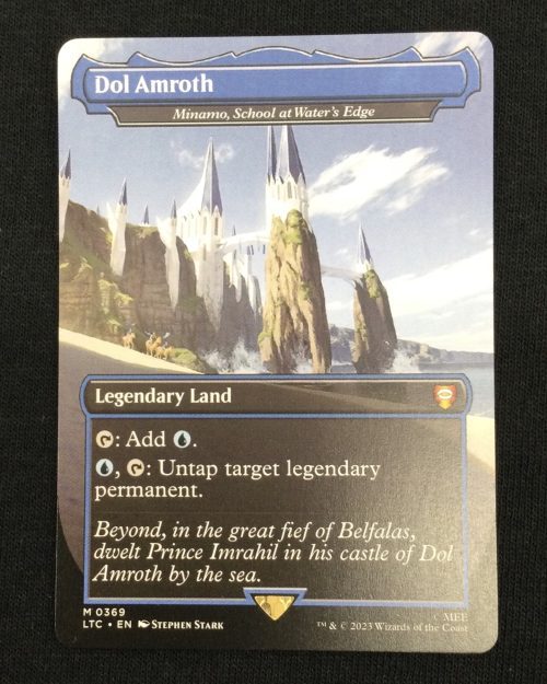 Dol Amroth - Minamo, School at Water's Edge - MTG Proxy Commander: The Lord of the Rings: Tales of Middle-earth